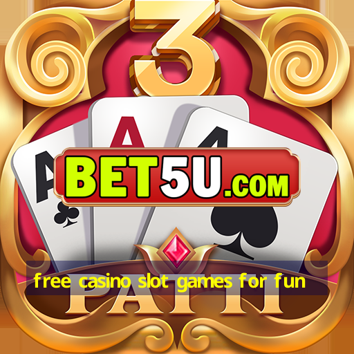 free casino slot games for fun